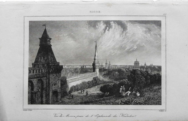 [Россия. Вид на Москву с Кремлевской эспланады. Художник Lemaitre, гравер Lalaisse]. [Париж, 1838]. Гравюра на стали